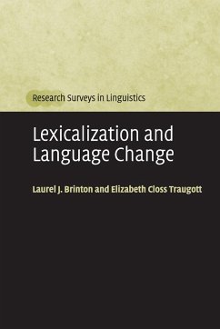 Lexicalization and Language Change - Brinton, Laurel J.;Traugott, Elizabeth Closs