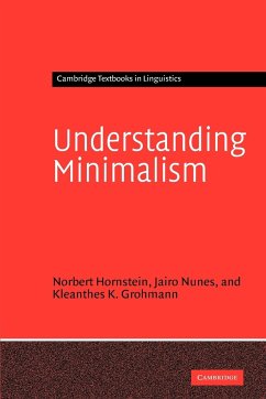 Understanding Minimalism - Hornstein, Norbert; Nunes, Jairo; Grohmann, Kleanthes K.