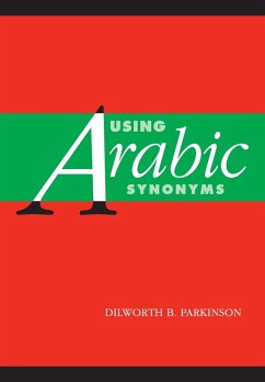 Using Arabic Synonyms - Parkinson, Dilworth