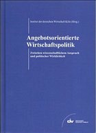 Angebotsorientierte Wirtschaftspolitik