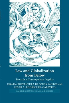 Law and Globalization from Below - de Sousa Santos, Boaventura / Rodríguez-Garavito, César A. (eds.)