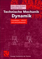 Technische Mechanik - Dynamik - Richard, Hans Albert / Sander, Manuela