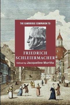 The Cambridge Companion to Friedrich Schleiermacher - Mariña, Jacqueline (ed.)