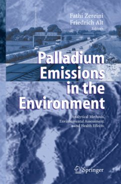 Palladium Emissions in the Environment - Zereini, Fathi / Alt, Friedrich (eds.)