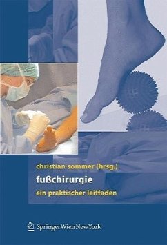 Fußchirurgie - Sommer, Christian (Hrsg.)