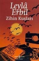 Zihin Kuslari - Erbil, Leyla