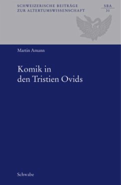 Komik in den Tristien Ovids - Amann, Martin