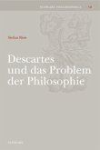 Descartes und das Problem der Philosophie