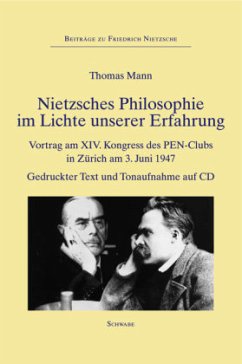 Nietzsches Philosophie im Lichte unserer Erfahrung, m. Audio-CD - Mann, Thomas