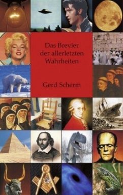 Das Brevier der allerletzten Wahrheiten - Scherm, Gerd