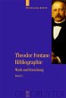 Theodor Fontane Bibliographie - Bild 1