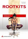 Rootkits. Das Standardwerk zu Funktionsweise, Entwicklung und Entdeckung von Rootkits für Windows 2000/XP. Butler, James and Hoglund, Greg