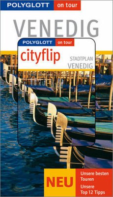 Polyglott on tour Venedig - Buch mit cityflip - Hamel, Christine