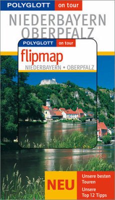Polyglott on tour Niederbayern / Oberpfalz - Buch mit flipmap - rettenmeier, christine