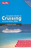 Complete Guide to Cruising & Cruise Ships 2006