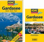 ADAC Reiseführer plus Gardasee: Mit extra Karte zum Herausnehmen