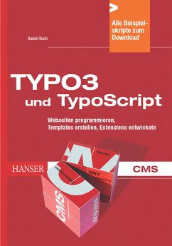 Typo3 und TypoScript - Koch, Daniel