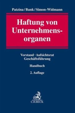 Haftung von Unternehmensorganen - Reinhard Patzina; Stefan Bank; Dieter Schimmer; Michaele Simon-Widmann