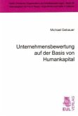 Unternehmensbewertung auf der Basis von Humankapital