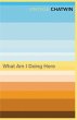 What Am I Doing Here? - Bild 1