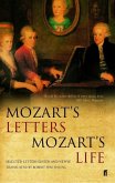 Mozart's Letters, Mozart's Life Mozart's Letters, Mozart's Life