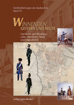 Cover Harmonie und Missklang unter Menschen, Tieren und Orgelpfeifen / Winnenden - Gestern und heute