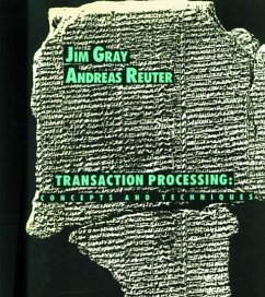 Transaction Processing - Gray, Jim;Reuter, Andreas