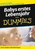 Babys erstes Lebensjahr für Dummies