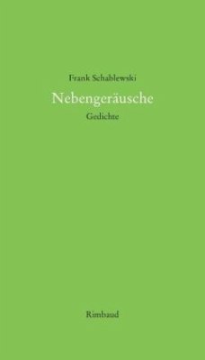 Nebengeräusche - Schablewski, Frank