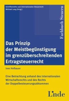 Cover Das Prinzip der Meistbegünstigung im grenzüberschreitenden Ertragsteuerrecht