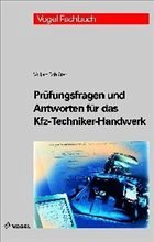 Cover Prüfungsfragen und Antworten für das Kfz-Techniker-Handwerk