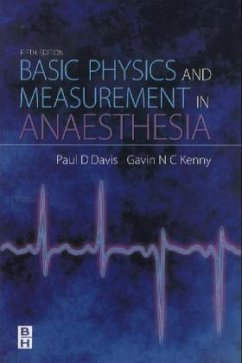 Basic Physics & Measurement in Anaesthesia - Davis, P. D.