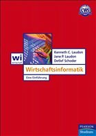 Wirtschaftsinformatik - Laudon, Kenneth C. / Laudon, Jane P. / Schoder, Detlef