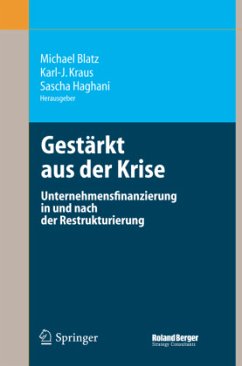 Gestärkt aus der Krise - Blatz, Michael / Kraus, Karl-J. / Haghani, Sascha (Hgg.)