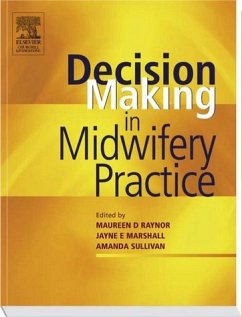 Decision-making in Midwifery Practice - Raynor, Maureen