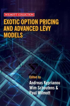 Exotic Option Pricing and Advanced Lévy Models - Kyprianou, Andreas;Schoutens, Wim;Wilmott, Paul