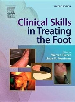 Clinical Skills in Treating the Foot - Turner, Warren