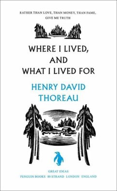 Where I Lived, and What I Lived For - Thoreau, Henry David