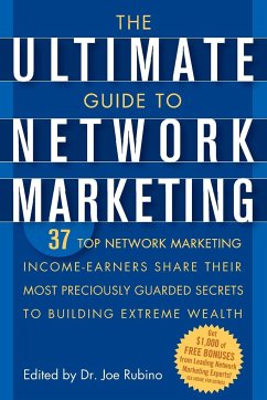 The Ultimate Guide to Network Marketing - Rubino, Joe