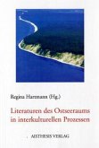 Literaturen des Ostseeraums in interkulturellen Prozessen