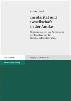 Insularität und Gesellschaft in der Antike - Lätsch, Frauke