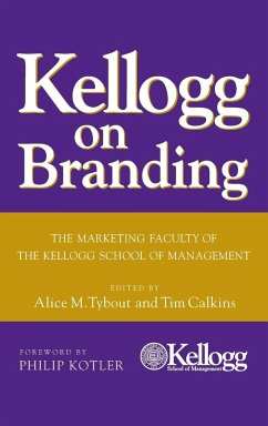 Kellogg on Branding - Tybout, Alice / Calkins, Tim