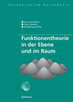 Funktionentheorie in der Ebene und im Raum - Gürlebeck, Klaus;Habetha, Klaus;Sprößig, Wolfgang