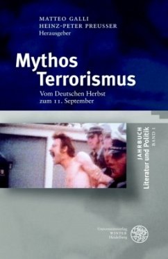 Mythos Terrorismus - Galli, Matteo / Preußer, Heinz-Peter (Hgg.)