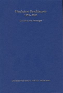 Pforzheimer Reuchlinpreis 1955-2005 - Heidelberger Akademie der Wissenschaften (Hrsg.)
