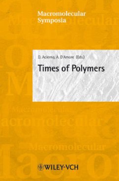 Times of Polymers - D'Amore, Alberto / Acierno, Domenico (Hgg.)
