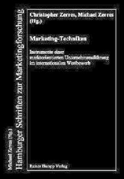 Marketing-Techniken - Zerres, Christopher / Zerres, Michael (Hgg.)