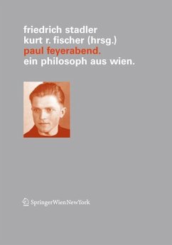 Paul Feyerabend - Stadler, Friedrich / Fischer, Kurt R. (Hgg.)