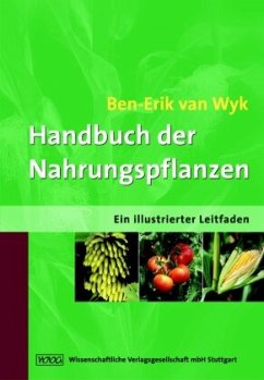 Handbuch der Nahrungspflanzen - Wyk, Ben-Erik van