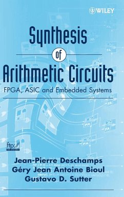 Synthesis of Arithmetic Circuits - Deschamps, Jean-Pierre; Bioul, Gery J. A.; Sutter, Gustavo D.